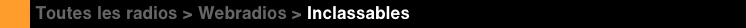 Webradios inclassables