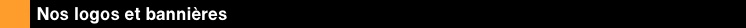 Logos, banni�res