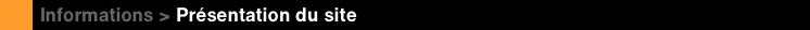 Présentation du site